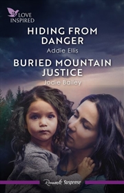 Buy Hiding From Danger/Buried Mountain Justice