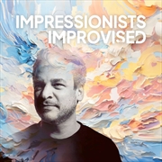 Buy Impressionists Improvised
