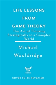 Buy Life Lessons from Game Theory