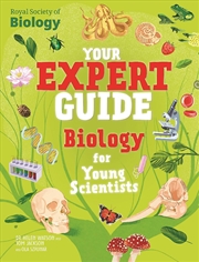 Buy Your Expert Guide: Biology for Young Scientists