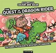 Buy Colour and Solve: The Quest of the Dragon Rider