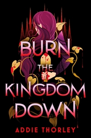 Buy Burn the Kingdom Down