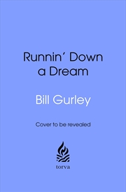 Buy Runnin' Down a Dream