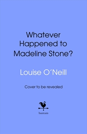 Buy Whatever Happened to Madeline Stone?