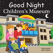 Buy Good Night Children's Museum