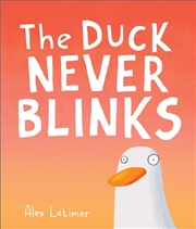 Buy The Duck Never Blinks
