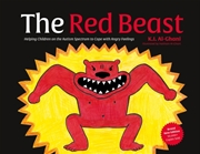 Buy The Red Beast : Helping Children On The Autism Spectrum To Cope With Angry Feelings