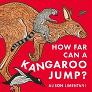 Buy How Far Can A Kangaroo Jump?