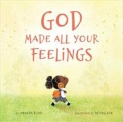 Buy God Made All Your Feelings