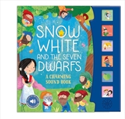 Buy Snow White And The Seven Dwarfs : A Charming Sound Book