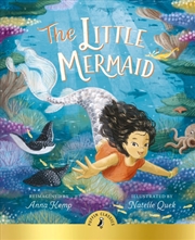 Buy The Little Mermaid : A Magical Reimagining Of The Beloved Story For A New Generation