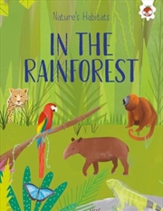 Buy Nature's Habitats: In The Rainforest