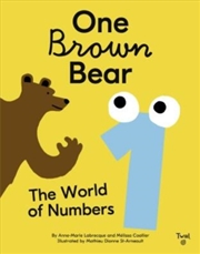 Buy One Brown Bear: The World Of Numbers