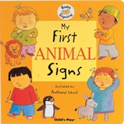 Buy My First Animal Signs : Bsl (British Sign Language)