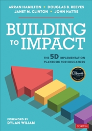 Buy Building To Impact : The 5D Implementation Playbook For Educators