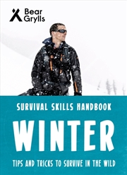 Buy Bear Grylls Survival Skills: Winter