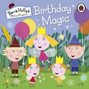 Buy Ben And Holly's Little Kingdom: Birthday Magic