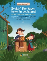 Buy Rockin' The Bayou Down In Louisiana! : We're A Possum Family Band