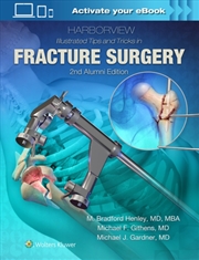 Buy Harborview Illustrated Tips And Tricks In Fracture Surgery
