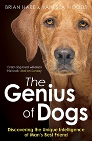 Buy The Genius Of Dogs : Discovering The Unique Intelligence Of Man's Best Friend