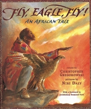 Buy Fly, Eagle, Fly! : An African Tale