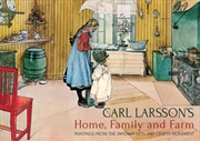 Buy Carl Larsson's Home, Family And Farm : Paintings From The Swedish Arts And Crafts Movement