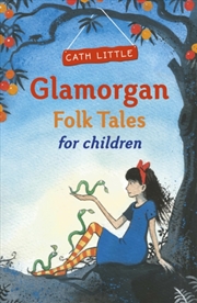 Buy Glamorgan Folk Tales For Children