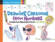 Buy Drawing Cartoons From Numbers : Create Fun Characters From 1 To 1001