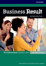 Buy Business Result: Pre-Intermediate: Student's Book With Online Practice : Business English You Can Ta