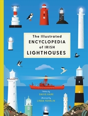 Buy The Illustrated Encyclopedia Of Irish Lighthouses