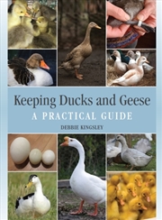 Buy Keeping Ducks And Geese : A Practical Guide