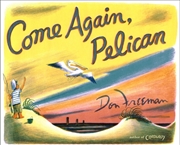 Buy Come Again, Pelican