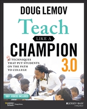 Buy Teach Like A Champion 3.0 : 63 Techniques That Put Students On The Path To College