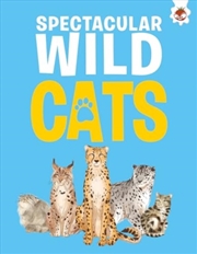 Buy Spectacular Wild Cats