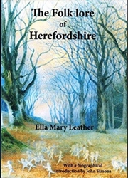 Buy The Folk-Lore Of Herefordshire