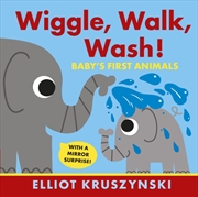 Buy Wiggle, Walk, Wash! Baby's First Animals