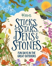 Buy Sticks, Stars, Dens And Stones: Fun Days In The Great Outdoors
