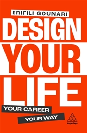Buy Design Your Life : Your Career, Your Way