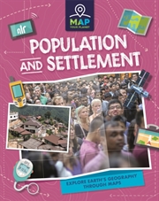 Buy Map Your Planet: Population And Settlement