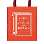 Buy Reading Is Cheaper Than Therapy Reusable Shopping Bag