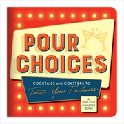 Buy Pour Choices Coaster Book