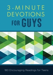 Buy 3-Minute Devotions For Guys : 180 Encouraging Readings For Teens