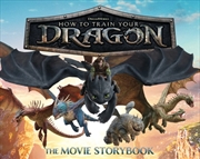 Buy Dreamworks' How To Train Your Dragon: The Movie Storybook