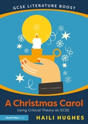 Buy Gcse Literature Boost: A Christmas Carol : Using Critical Theory At Gcse