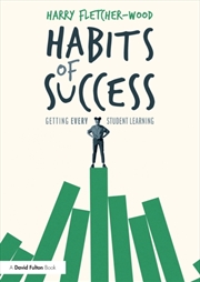 Buy Habits Of Success: Getting Every Student Learning