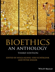 Buy Bioethics : An Anthology