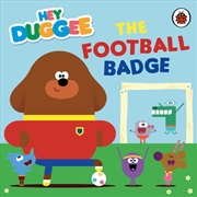 Buy Hey Duggee: The Football Badge