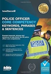 Buy Police Officer Core Competency Keywords, Phrases & Sentences : Example Keywords, Phrases And Sentenc
