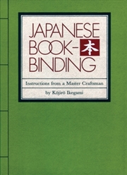 Buy Japanese Bookbinding : Instructions From A Master Craftsman