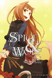 Buy Spice And Wolf: Vol 7 - Novel : Side Colors